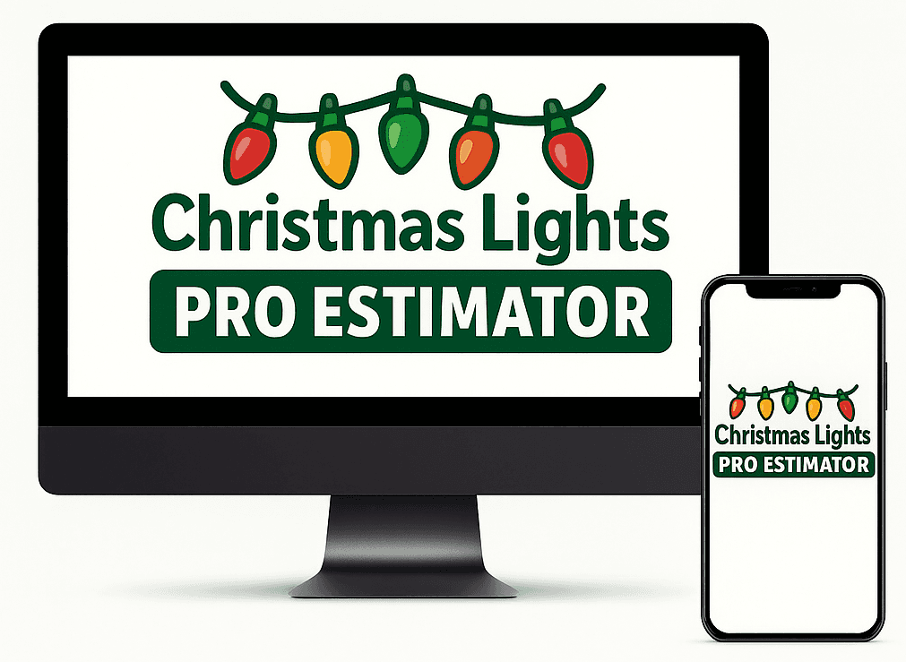 Christmas Lights Pro Estimator - LIFETIME ACCESS - Discounted Price