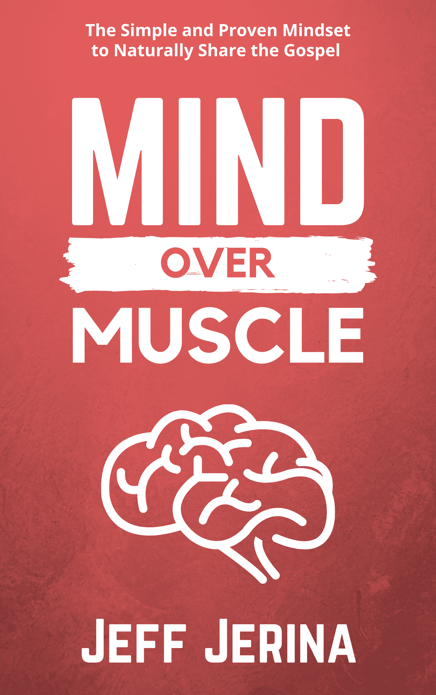 Mind Over Muscle - Audiobook